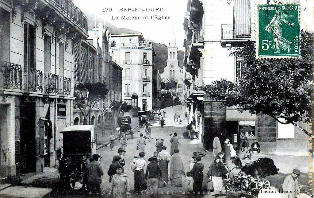 BAB EL OUED   LE MARCHE ET L'EGLISE.jpg